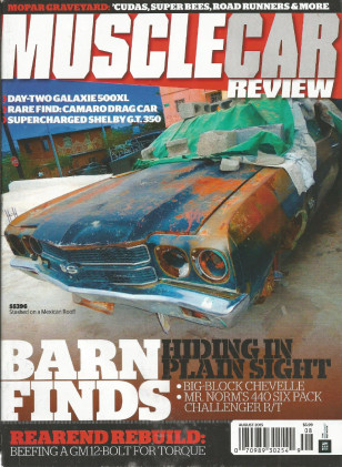 MUSCLE CAR REVIEW 2015 AUG - 70 440-6 R/T, 64 428CJ 500XL, 67 GT350